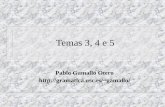Temas 3, 4 e 5 Pablo Gamallo Otero gamallo