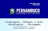 Linguagens, Códigos e suas Tecnologias - Português Ensino Fundamental, 8° Ano Concordância verbal.