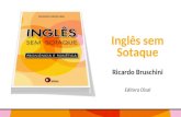 Inglês sem Sotaque Ricardo Bruschini Editora Disal.