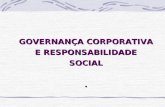 GOVERNANÇA CORPORATIVA E RESPONSABILIDADE SOCIAL..