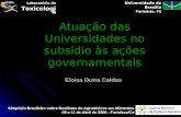 Atuação das Universidades no subsídio às ações governamentais Simpósio Brasileiro sobre Resíduos de Agrotóxicos em Alimentos 08 a 11 de Abril de 2006 -