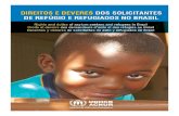 Direitos e Deveres dos Solicitantes de Refúgio e Refugiados no Brasil - 2012