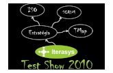 Iterasys Test Show 2010 - Estratégia Baseada na ISO