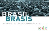 Brasil, Brasis: Vetores de Transformação - Luciana Aguiar