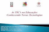 Slides - As TIC's Na Educação, Conhecendo Novas Tecnologias