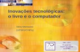 Inovações tecnológicas: o livro e o computador