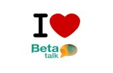 Beta-talk Apresentação 2012
