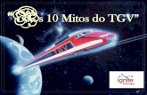 Os 10 Mitos do TGV