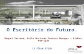 O Escritório do Futuro - II Forum itech - Avila Business Centers