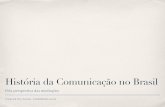 História da Comunicação no Brasil