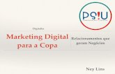 Marketing Digital para a Copa - Relacionamentos que geram Negócios