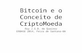 Bitcoin e o Conceito de CriptoMoeda