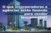 O que as incorporadoras e agências estão fazendo para vender lançamentos? - Lucas Vargas - VivaReal - Seminário de Marketing Imobiliário na Internet - São Paulo