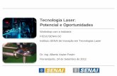 Tecnologia laser - Potencial e oportunidades