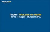 TeleListas.net Mobile - Prêmio Inovação Futurecom 2010