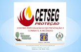 Apresentação cetseg   centro especializado em prevenção e combate de incêndio ltda