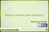 Kinect e Natural Users Interfaces