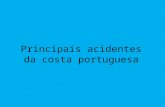 Principais acidentes da costa portuguesa