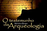 Testemunho da arqueologia