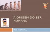 A origem do ser Humano