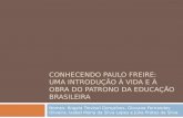 Conhecendo paulo freire   uma introdução à vida e à obra do patrono da educação brasileira