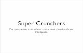 Supr Crunchers
