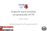 Metodologias de Programação IV - Aula 4, Secção 2 - Suporte para sessões no protocolo HTTP