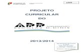 Projeto  Curricular  agrupament oD.Dinis - ODIVELAS 2014