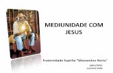 A Mediunidade com Jesus