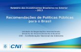 Apresentação | Relatório dos Investimentos Brasileiros no Exterior | 16/01/2014