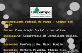 Trabalho sobre Estruturas Hipertextuais - Lab. Jornalismo Digital - UNIPAMPA