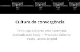 Aula4 cultura da convergência