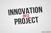 Innovation Project 2012