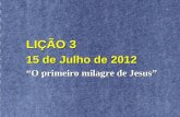III TRIM 2012 - LIÇÃO 3 - 15/JUL