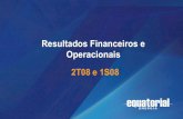 Apresentação de resultados financeiros e operacionais 2 t08