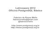 Oficina PostgreSQL Básico Latinoware 2012