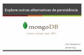MongoDB outras alternativas de persistncia