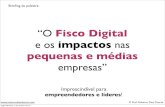 Briefing da palestra Fisco Digital e os Impactos para as Pequenas Empresas
