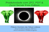 Produtividade com ZF2, PDT & Zend Server Free Edition