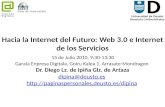 Hacia la Internet del Futuro: Web 3.0 e Internet de los Servicios