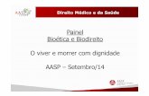 Bioética e Biodireito. AASP. Setembro/14