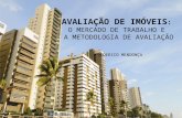 Avaliação de Imóveis: O mercado de trabalho e metodologia de Avaliação por  Frederico Mendonça Professor