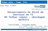 09 Falhas comuns no gerenciamento de nìvel de serviços ITIL