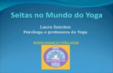 Seitas no mundo do yoga -palestra dada no Lisbon Yoga Festival