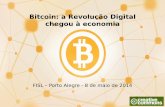 Bitcoin: a Revolução Digital chegou à economia