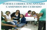 Cordel da UR 10/Recife - Caminhos do Cuidado