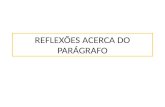 AULA 04 - REFLEXÕES ACERCA DO PARÁGRAFO