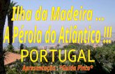 Ilhada Madeira Portugal!!!