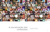 Criação coletiva e socialização de conteúdosExpOn 2011