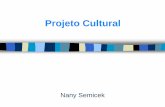 Cemec   projetos culturais - aula 1 - nany semicek - elaboração de projetos